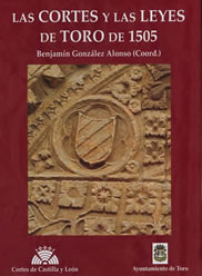 Portada: Las Cortes y las Leyes de Toro de 1505